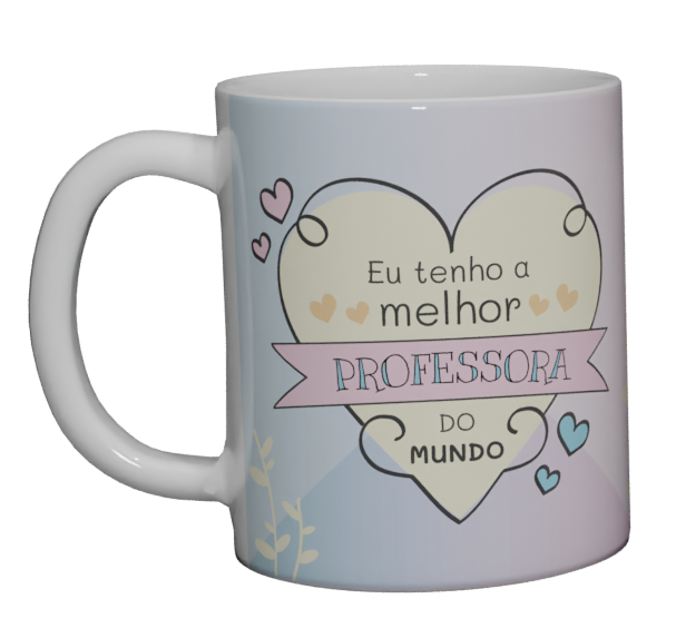 Caneca Profissões – Melhor Professora do Mundo
